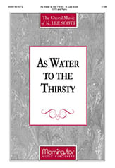 As Water to the Thirsty SATB choral sheet music cover